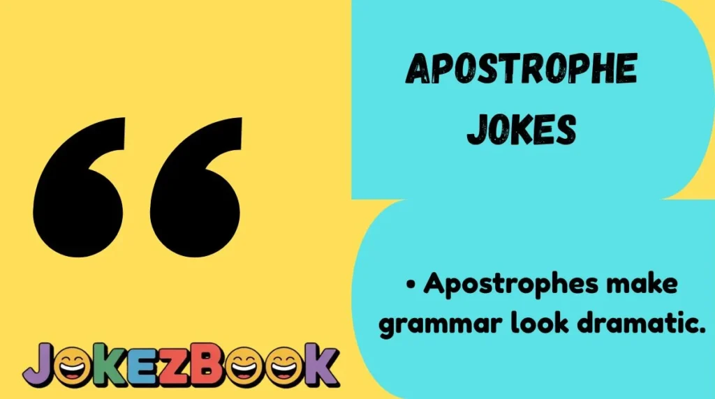 Apostrophe Jokes