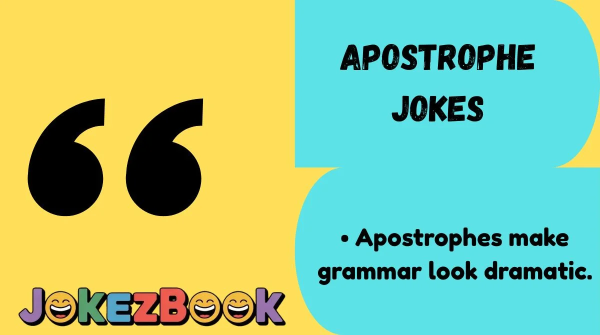 Apostrophe Jokes