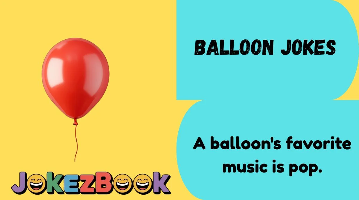 Balloon Jokes