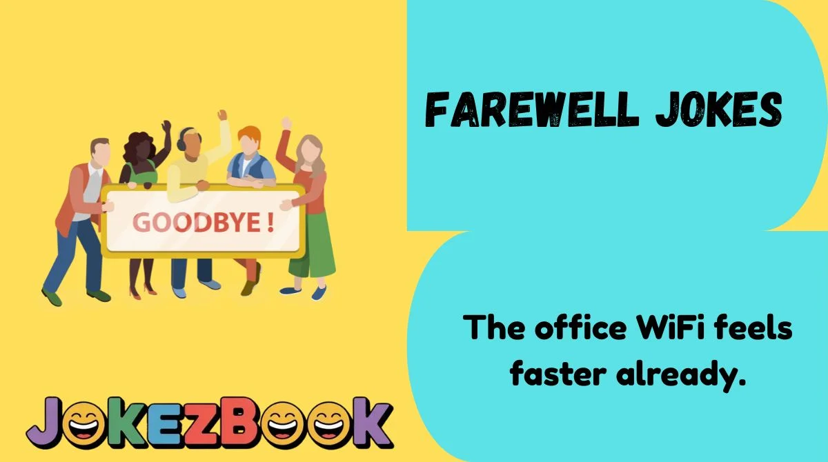 Farewell Jokes