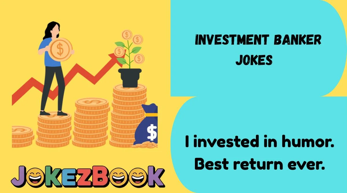 Investment Banker Jokes