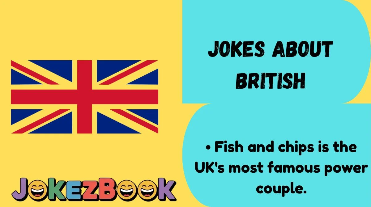 Jokes About British