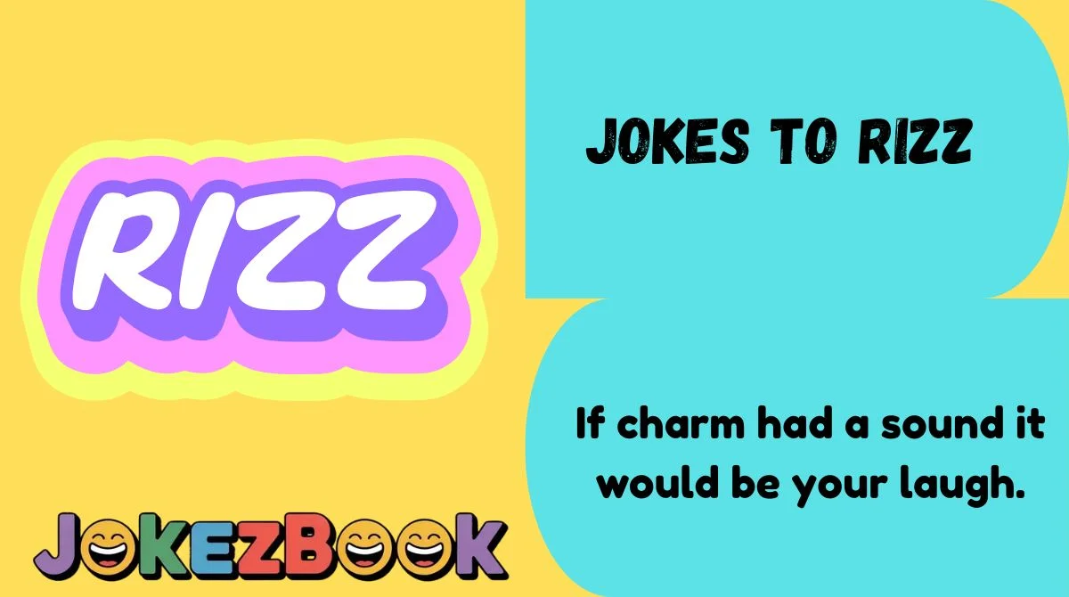 Jokes to Rizz
