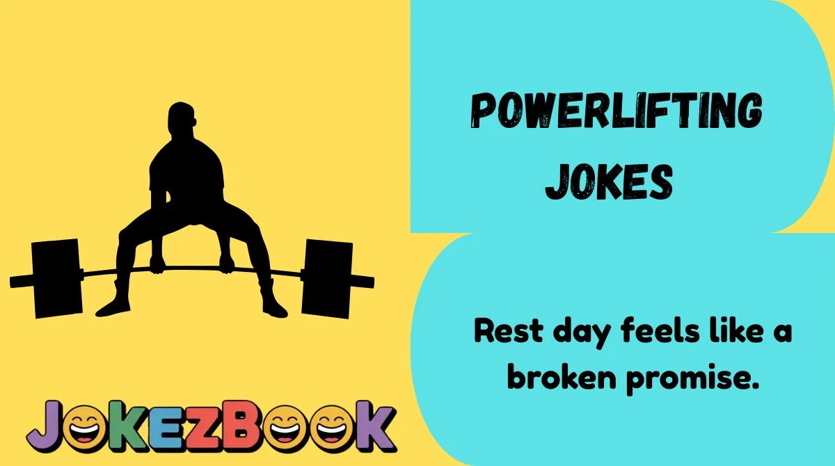 Powerlifting Jokes