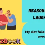 Reasons to Laugh: