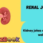 Renal Jokes