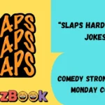 “Slaps Harder Than Jokes”