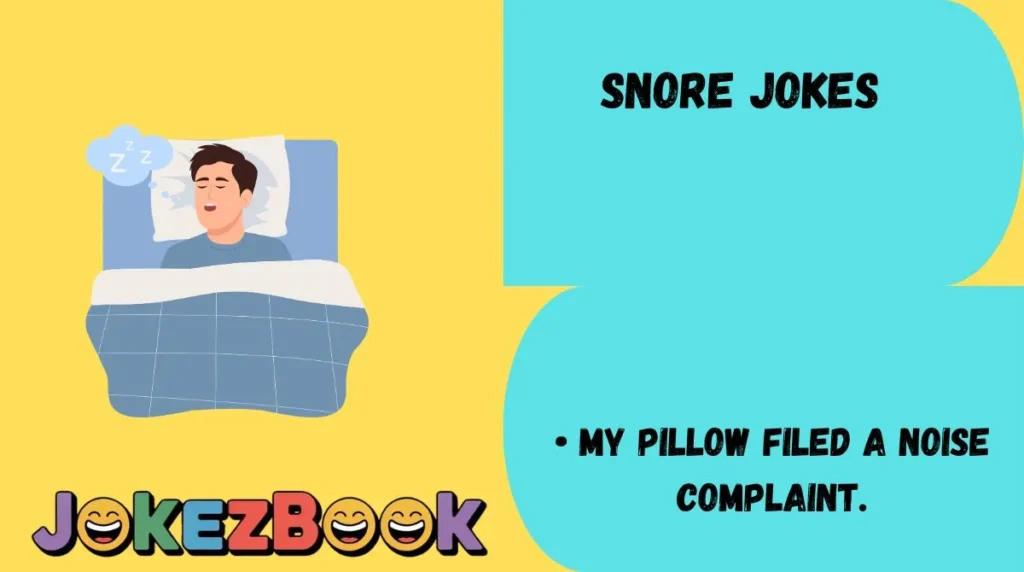 Snore Jokes