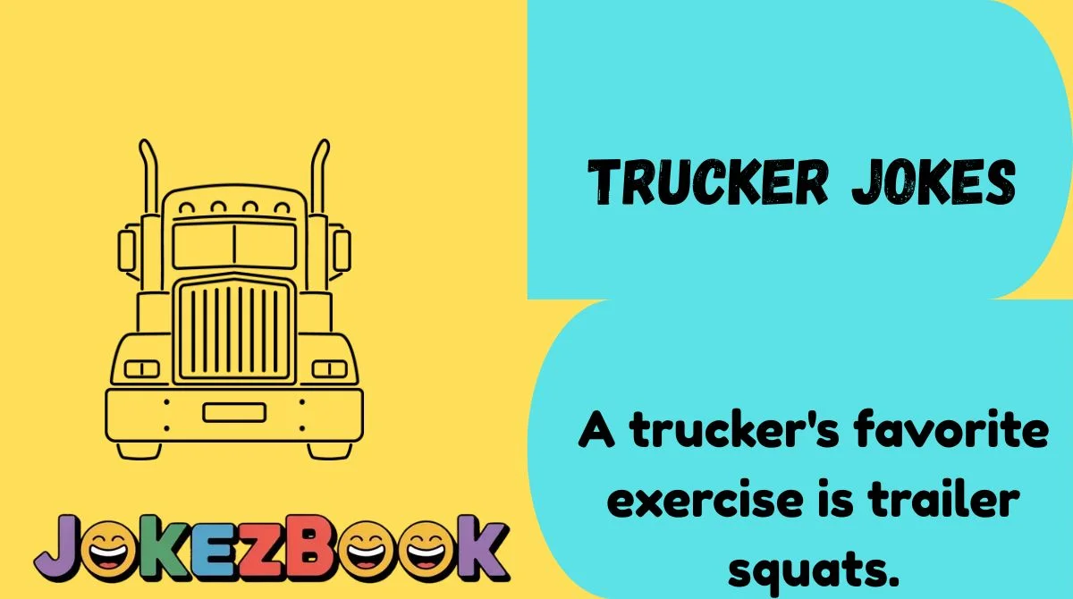 Trucker Jokes