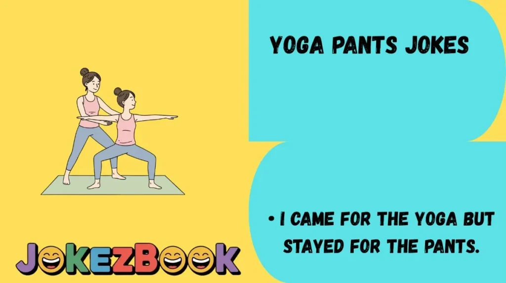 Yoga Pants Jokes