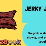 Jerky Jokes