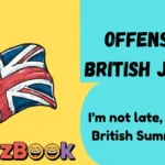 Offensive British Jokes