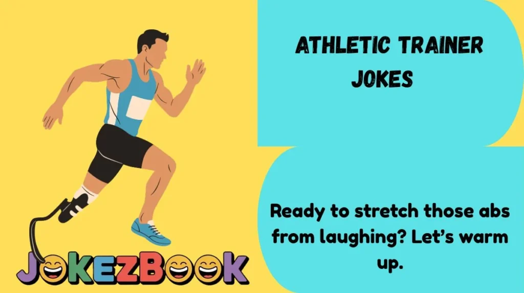Athletic Trainer Jokes