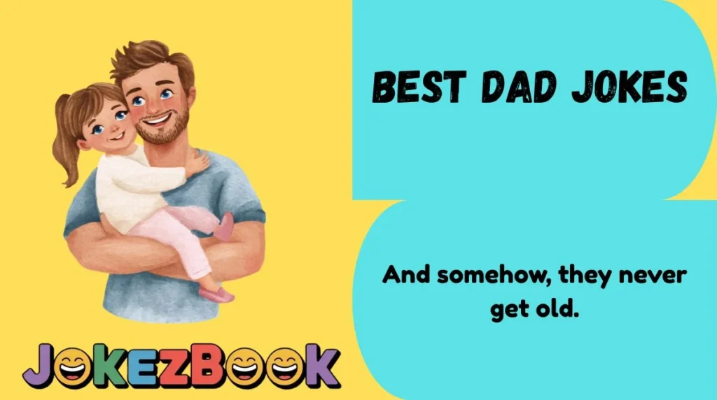 Best Dad Jokes