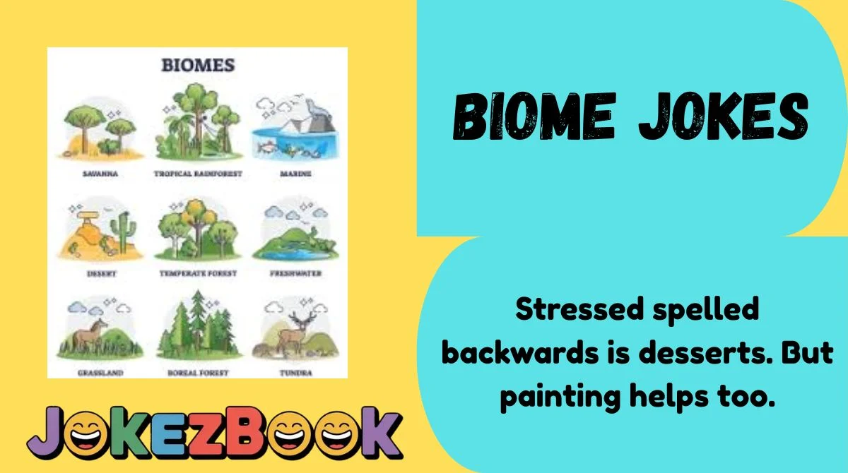 Biome Jokes