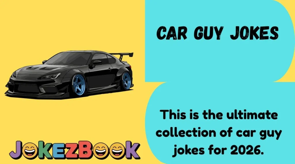 Car Guy Jokes