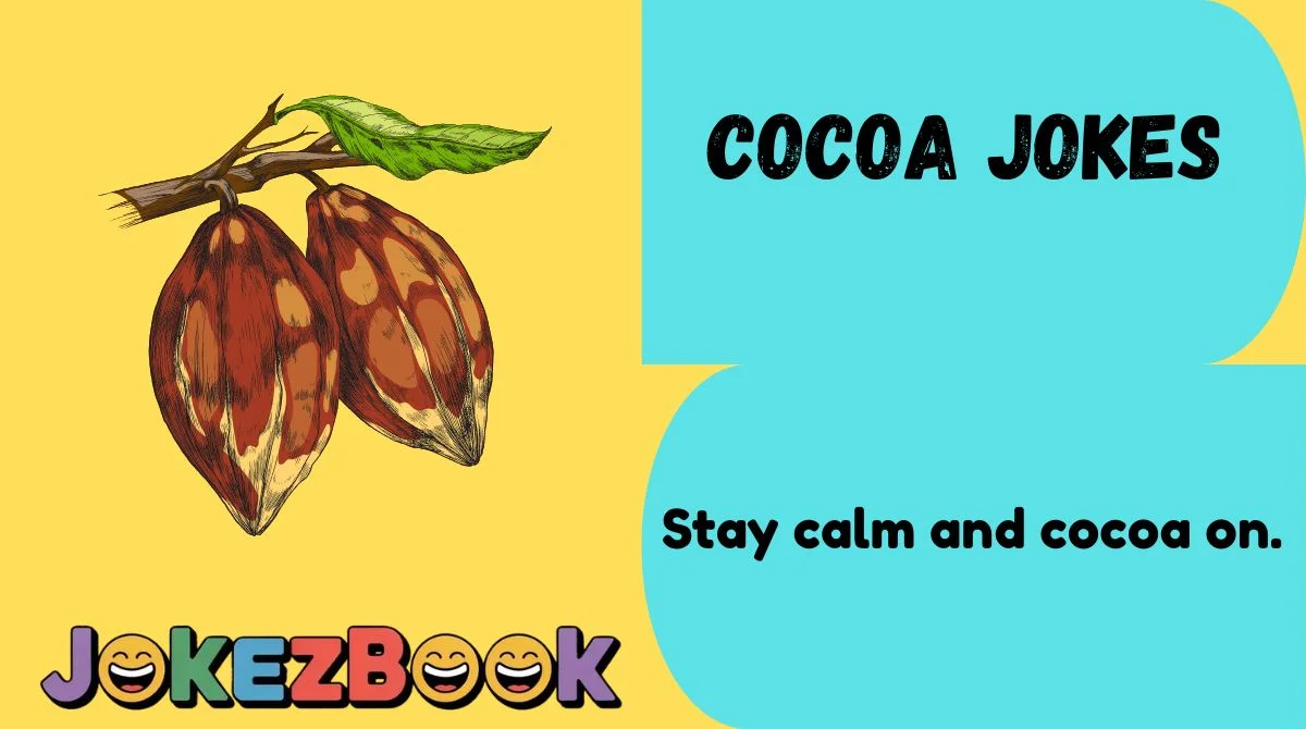 Cocoa Jokes