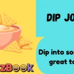 Dip Jokes