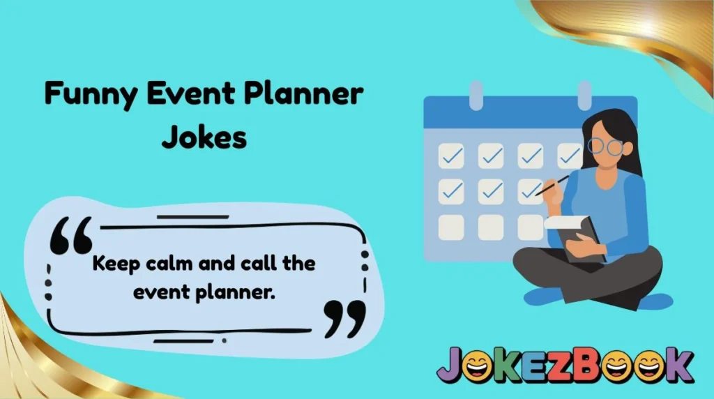 Funny Event Planner Jokes