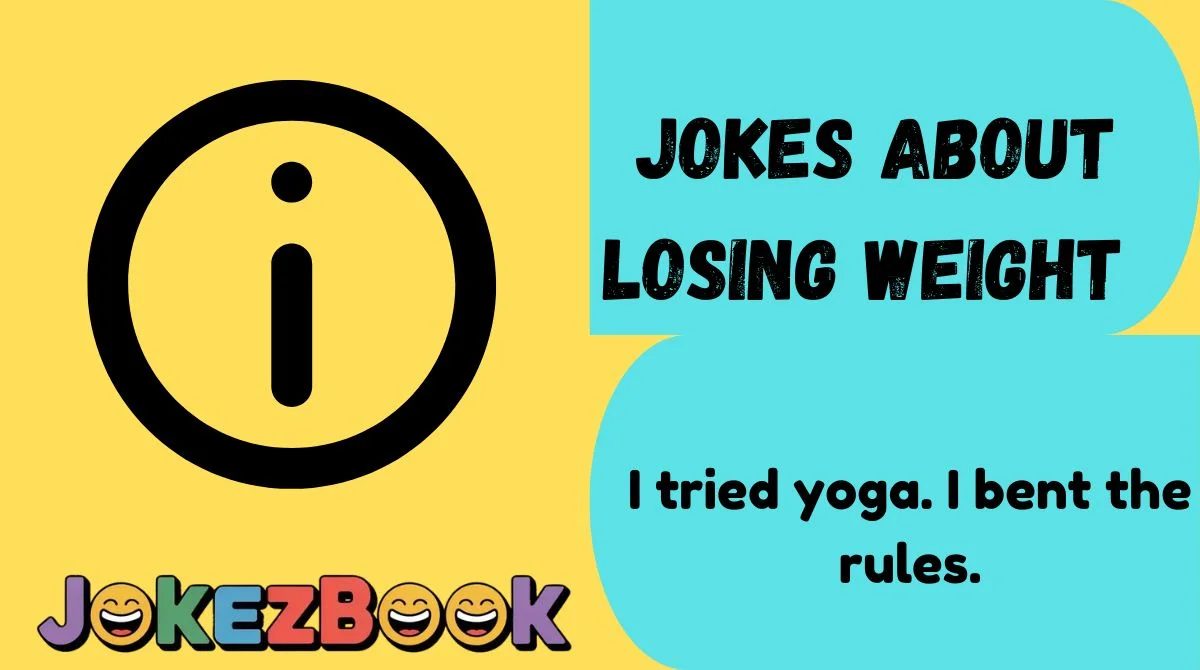 Jokes About Losing Weight