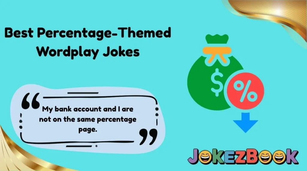 Best Percentage-Themed Wordplay Jokes