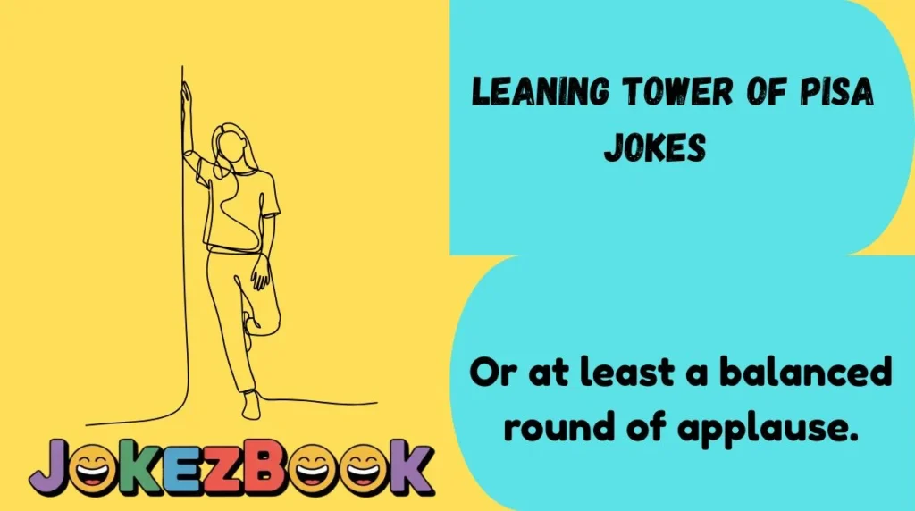 Leaning Tower of Pisa Jokes