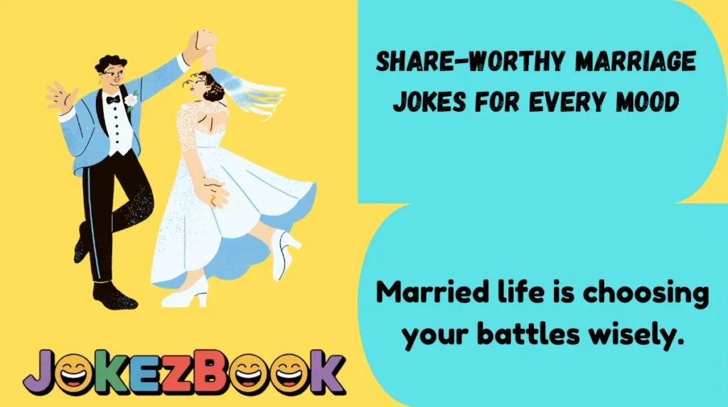 Share-Worthy Marriage Jokes for Every Mood