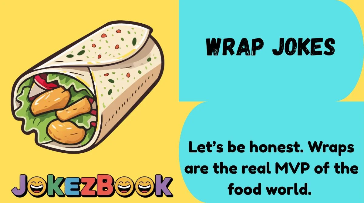 Wrap Jokes