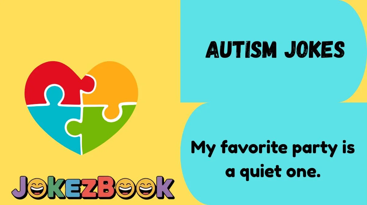 Autism Jokes
