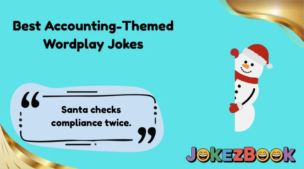 Best Accounting-Themed Wordplay Jokes