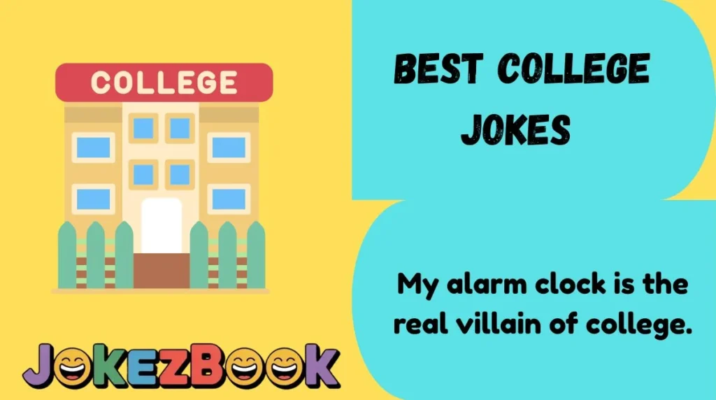 Best College Jokes