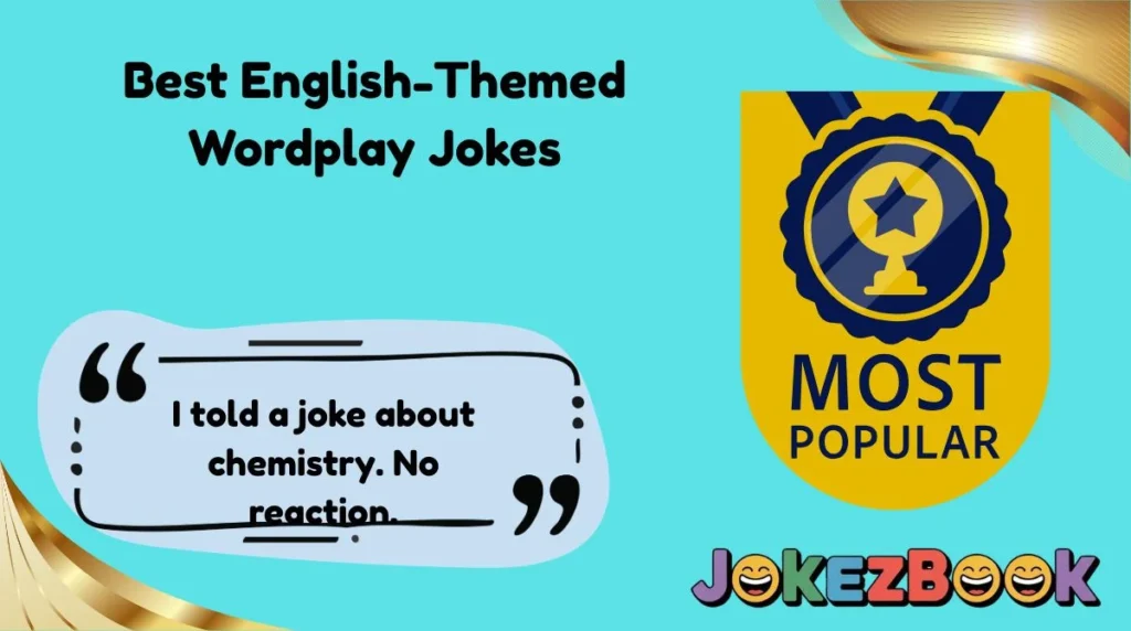 Best English-Themed Wordplay Jokes