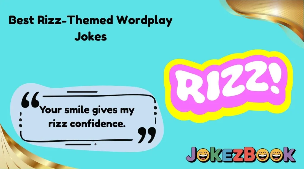 Best Rizz-Themed Wordplay Jokes