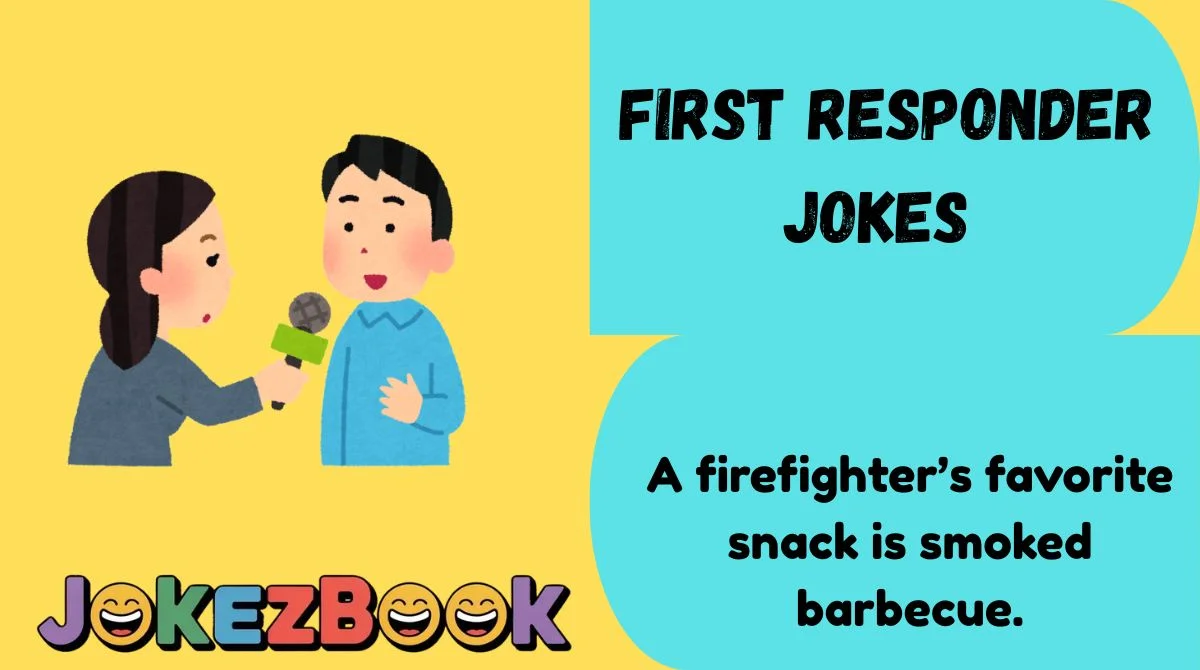 First Responder Jokes