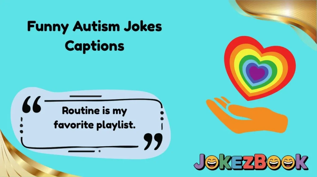 Funny Autism Jokes Captions