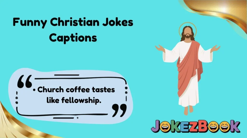 Funny Christian Jokes Captions