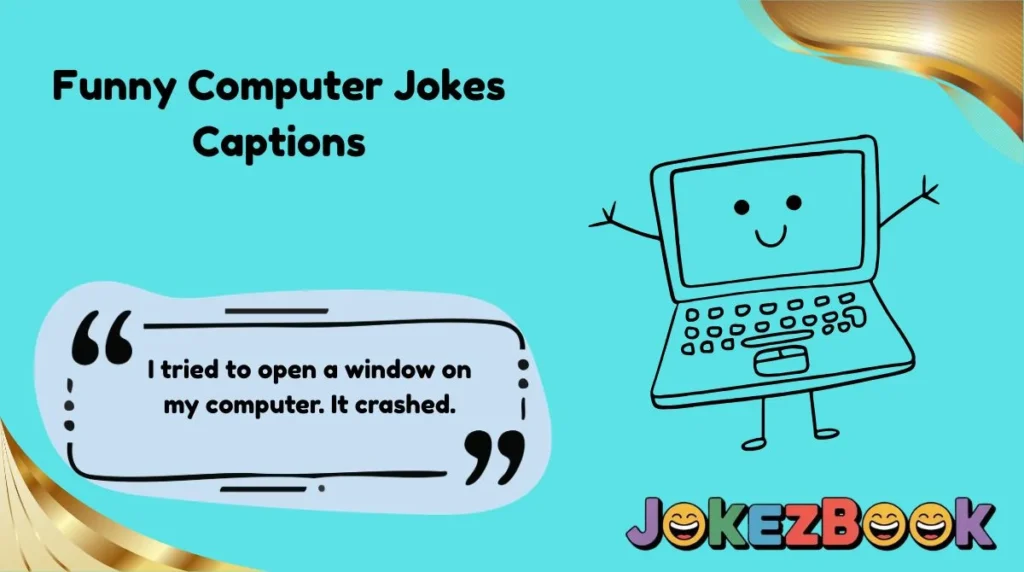 Funny Computer Jokes Captions