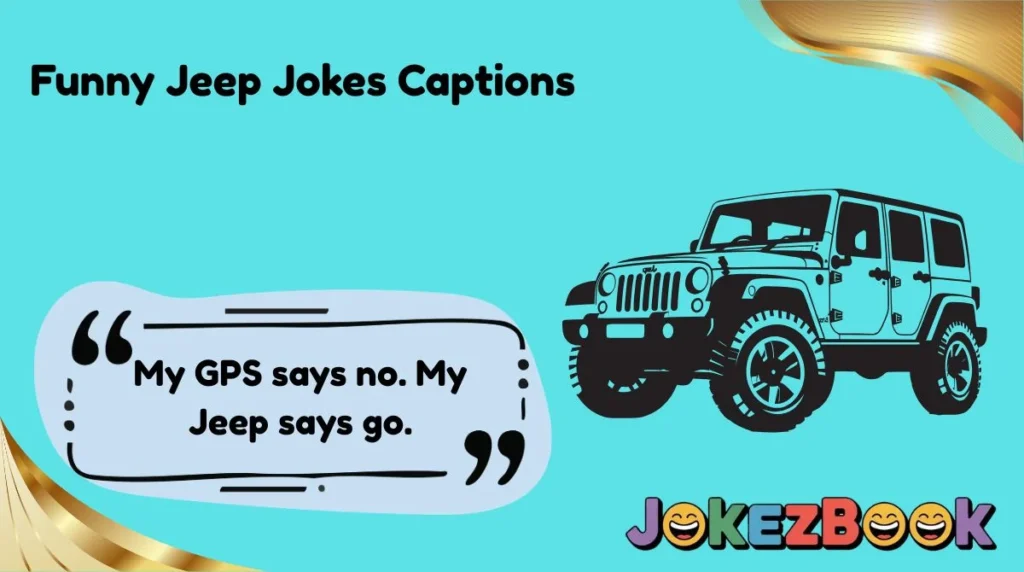 Funny Jeep Jokes Captions