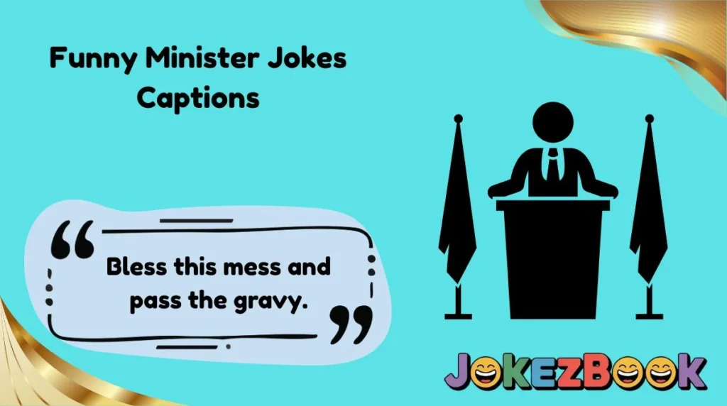 Funny Minister Jokes Captions