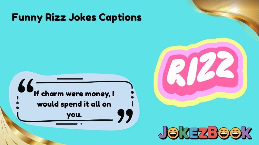 Funny Rizz Jokes Captions