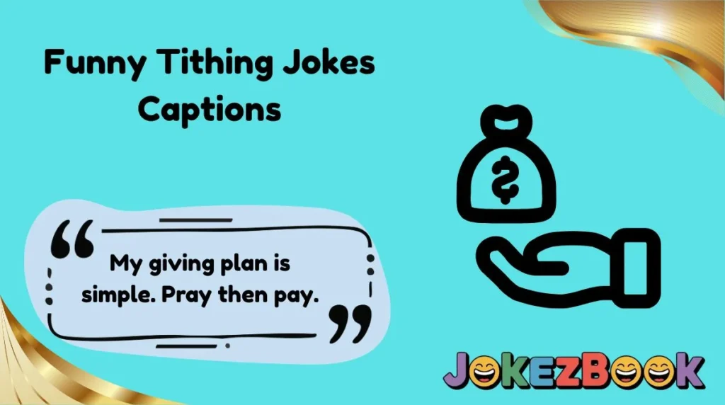Funny Tithing Jokes Captions