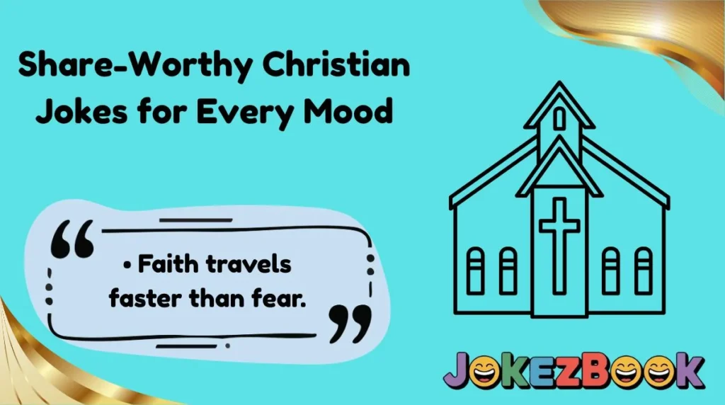 Share-Worthy Christian Jokes for Every Mood