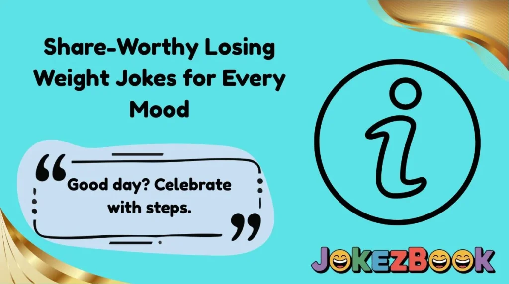 Share-Worthy Losing Weight Jokes for Every Mood