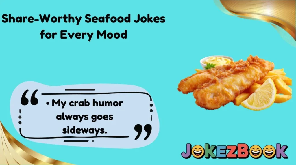 Share-Worthy Seafood Jokes for Every Mood