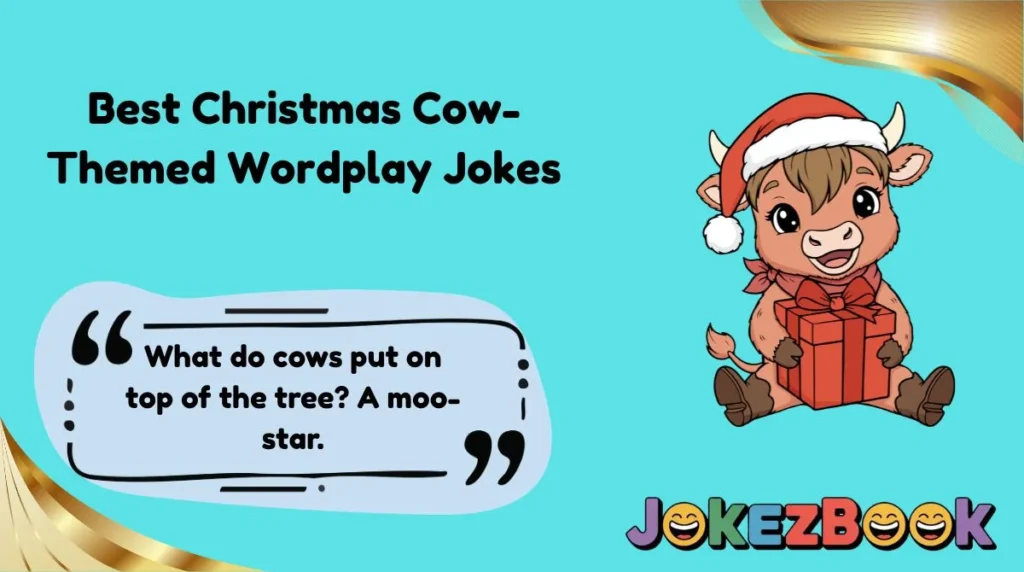 Best Christmas Cow-Themed Wordplay Jokes