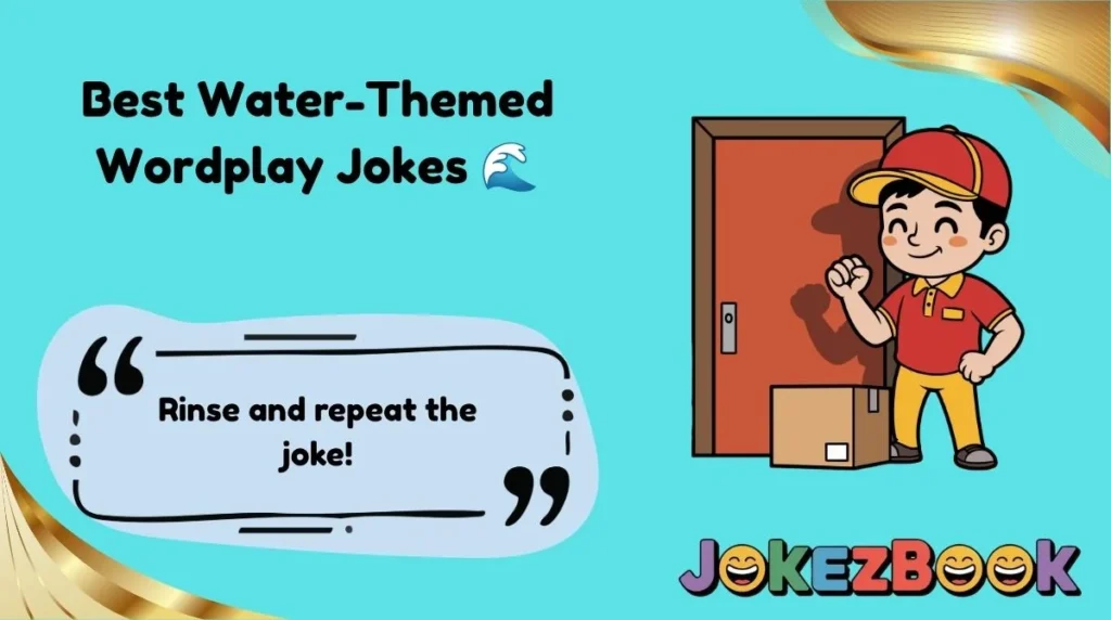Best Water-Themed Wordplay Jokes 🌊
