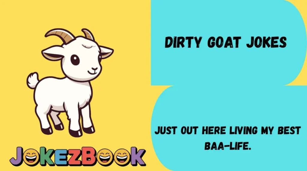 Dirty Goat Jokes