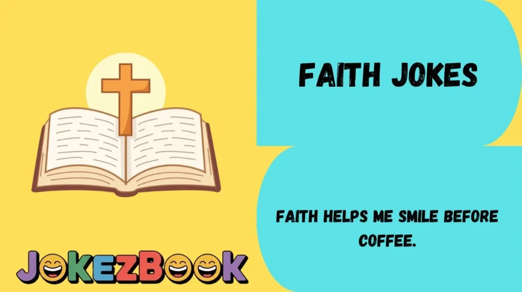 Faith Jokes