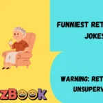 Funniest Retirement Jokes