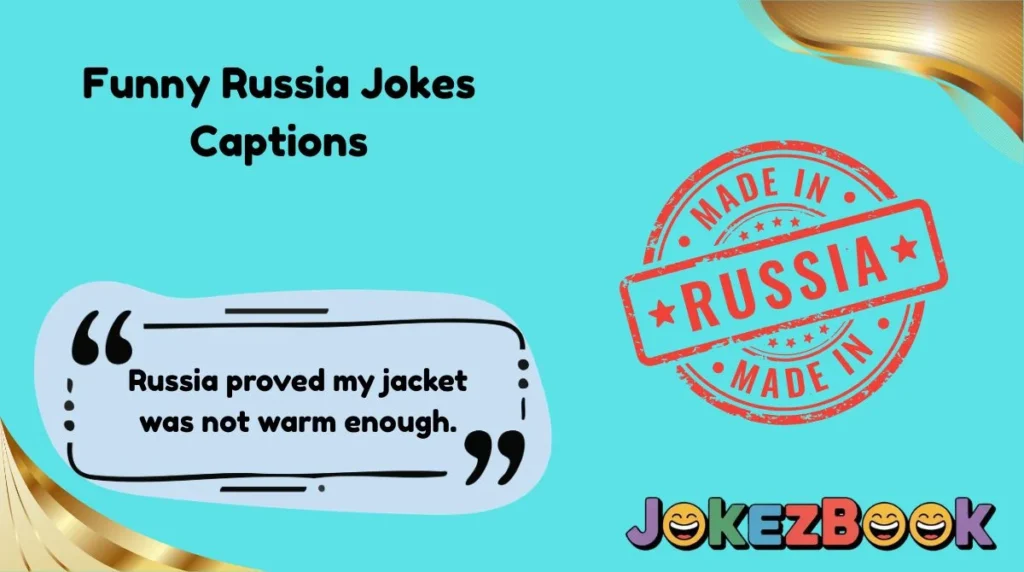 Funny Russia Jokes Captions
